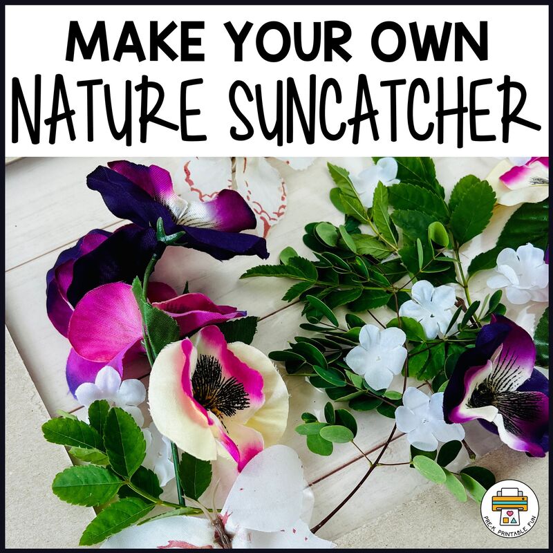 Make Your Own Nature Suncatcher